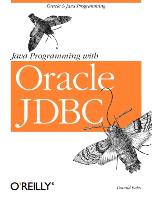 Book cover of: Java Programming with Oracle JDBC