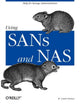 Book cover of: Using SANs & NAS. By: W. Curtis Preston