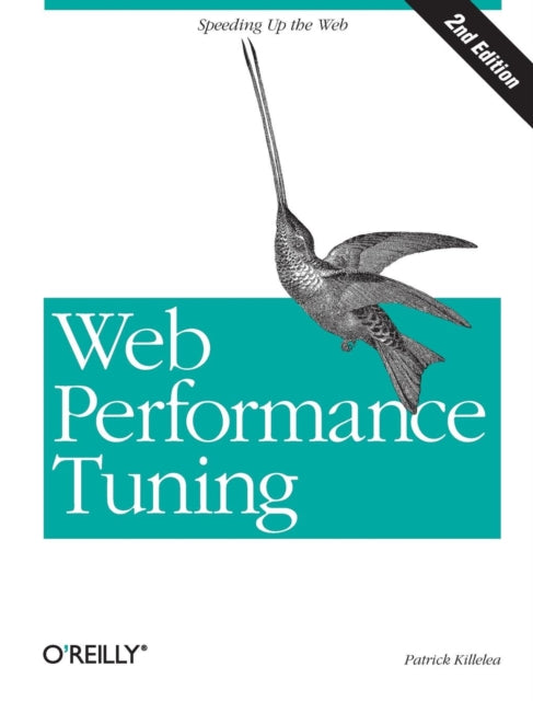 Book cover of: Web Performance Tuning. By: Patrick Killelea
