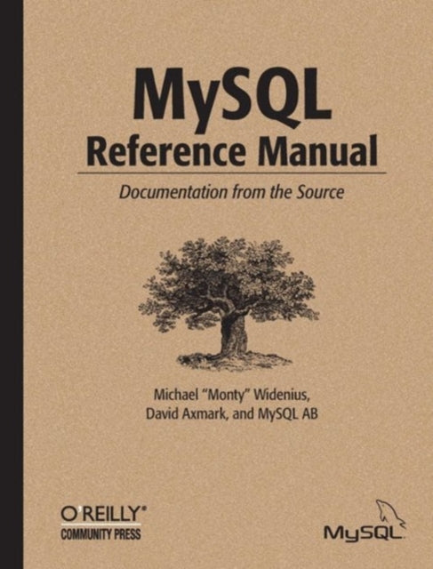 Book cover of: MySQL Reference Manual. By: Michael Widenius
