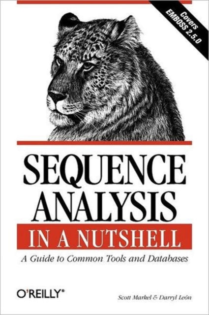 Book cover of: Sequence Analysis in a Nutshell - A Guide to Common Tools & Databases