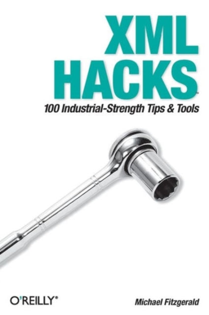 Book cover of: XML Hacks. By: Michael Fitzgerald