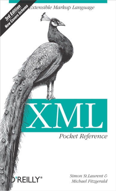 Book cover of: XML Pocket Reference 3e. By: Simon St Laurent