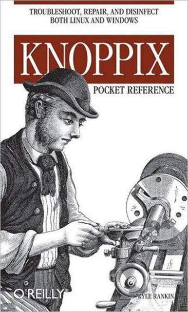 Book cover of: Knoppix Pocket Reference. By: Kyle Rankin
