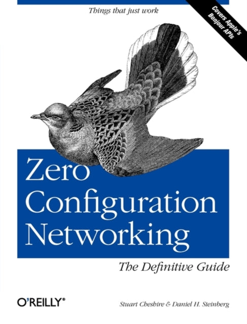 Book cover of: Zero Configuration Networking. By: Stuart Cheshire