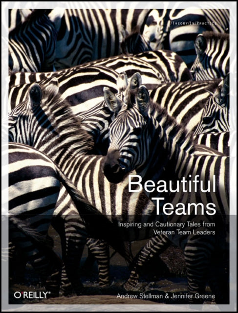 Book cover of: Beautiful Teams. By: Andrew Stellman