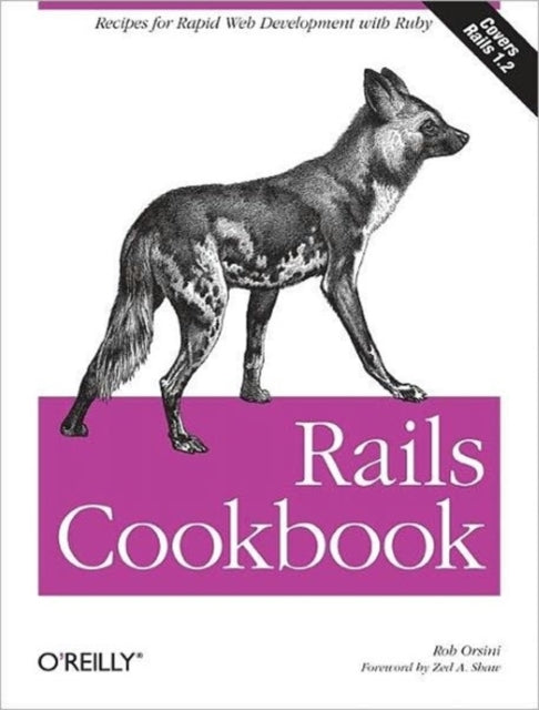 Book cover of: Rails Cookbook. By: Rob Orsini