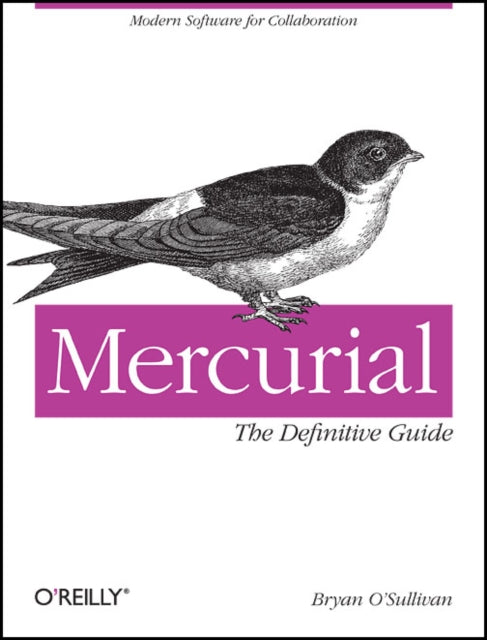 Book cover of: Mercurial. By: Bryan O'Sullivan