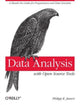 Book cover of: Data Analysis with Open Source Tools. By: Philipp K. Janert
