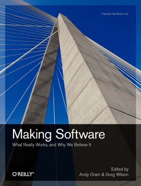 Book cover of: Making Software. By: Andy Oram
