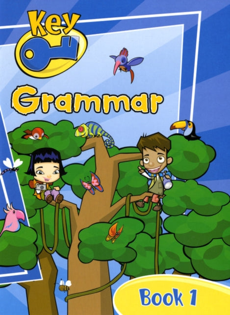 Book cover of: Key Grammar Pupil Book 1