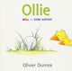 Book cover of: Ollie Board Book. By: Olivier Dunrea