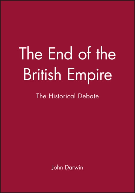 Book cover of: End of the British Empire