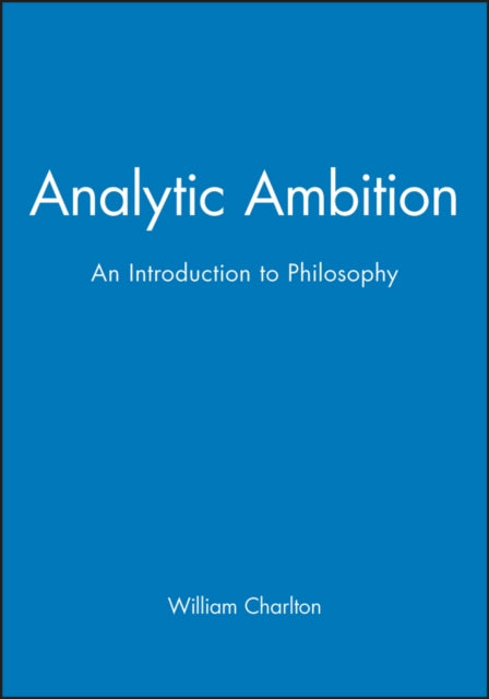 Book cover of: Analytic Ambition. By: William Charlton