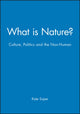 Book cover of: What is Nature?. By: Kate Soper