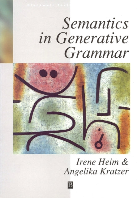 Book cover of: Semantics in Generative Grammar