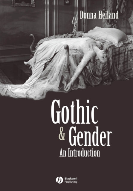 Book cover of: Gothic and Gender. By: Donna Heiland