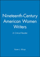 Book cover of: Nineteenth-Century American Women Writers. By: Karen L. Kilcup