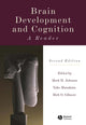 Book cover of: Brain Development and Cognition. By: Yuko Munakata