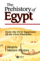 Book cover of: Prehistory of Egypt. By: Beatrix Midant-Reynes