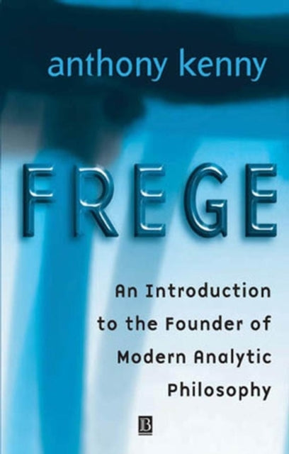 Book cover of: Frege. By: Anthony Kenny