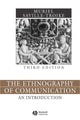 Book cover of: Ethnography of Communication. By: Muriel Saville-Troike