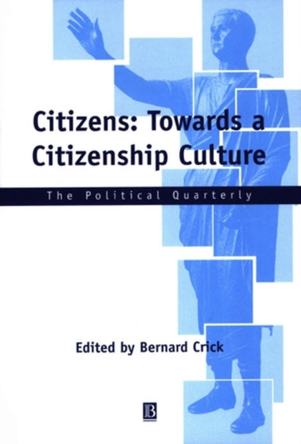 Book cover of: Citizens. By: Bernard R. Crick