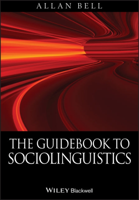 Book cover of: Guidebook to Sociolinguistics. By: Allan Bell