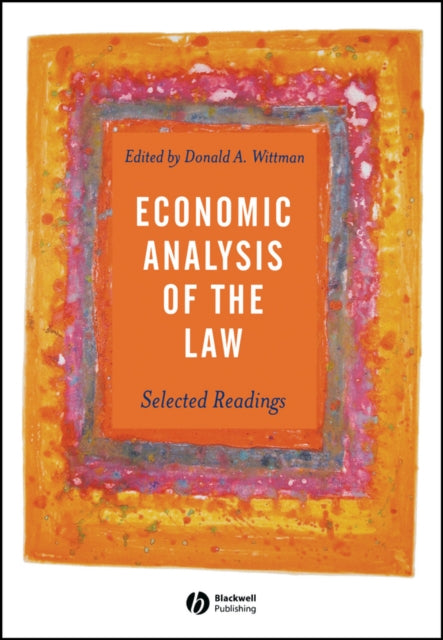 Book cover of: Economic Analysis of the Law. By: Donald A. Wittman