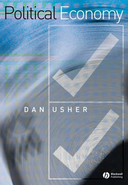 Book cover of: Political Economy. By: Dan Usher