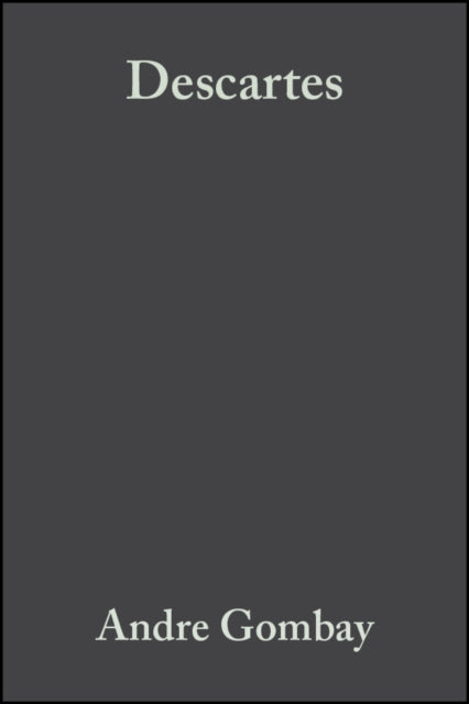 Book cover of: Descartes. By: André Gombay