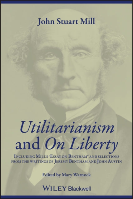 Book cover of: Utilitarianism and On Liberty