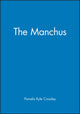 Book cover of: Manchus. By: Pamela Kyle Crossley