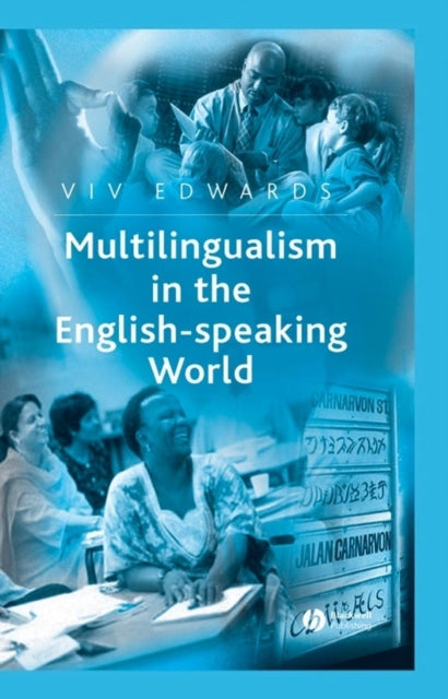 Book cover of: Multilingualism in the English-Speaking World