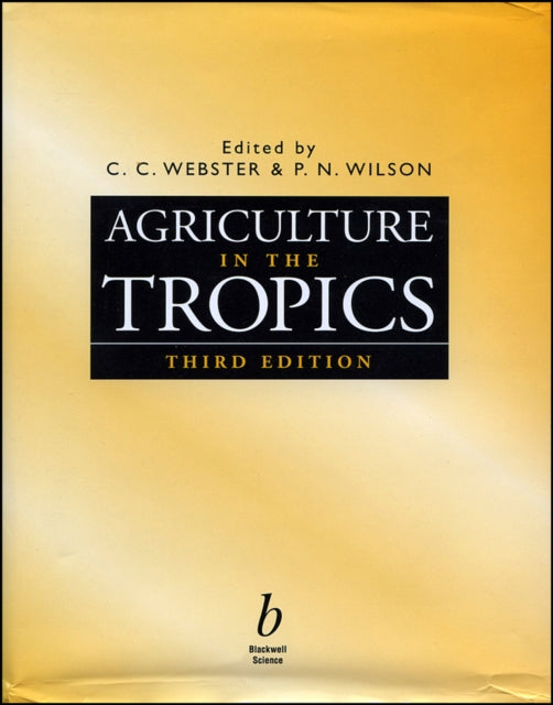 Book cover of: Agriculture in the Tropics