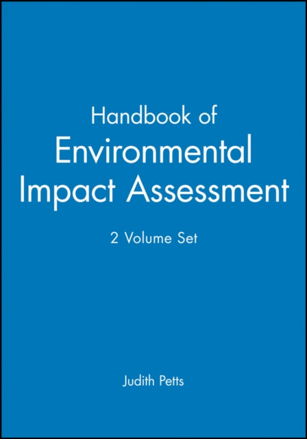 Book cover of: Handbook of Environmental Impact Assessment, 2 Volume Set