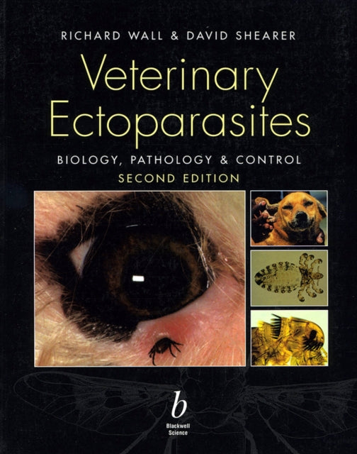 Book cover of: Veterinary Ectoparasites. By: Richard Wall