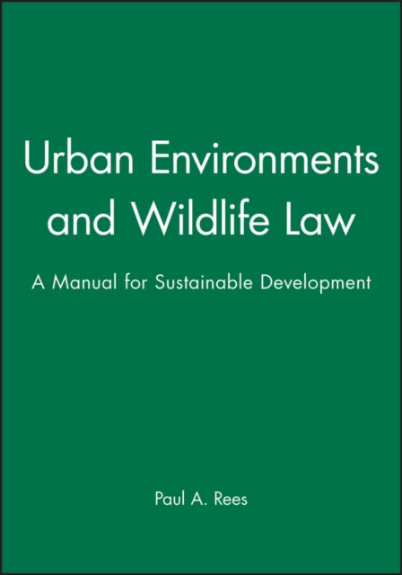 Book cover of: Urban Environments and Wildlife Law