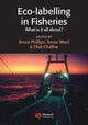 Book cover of: Eco-labelling in Fisheries. By: Trevor J. Ward