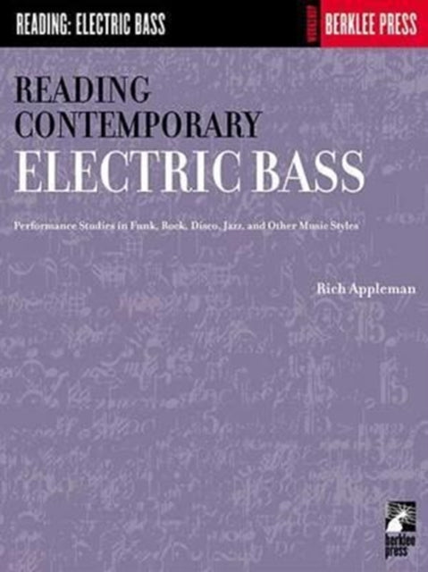 Book cover of: Reading Contemporary Electric Bass. By: Rich Appleman