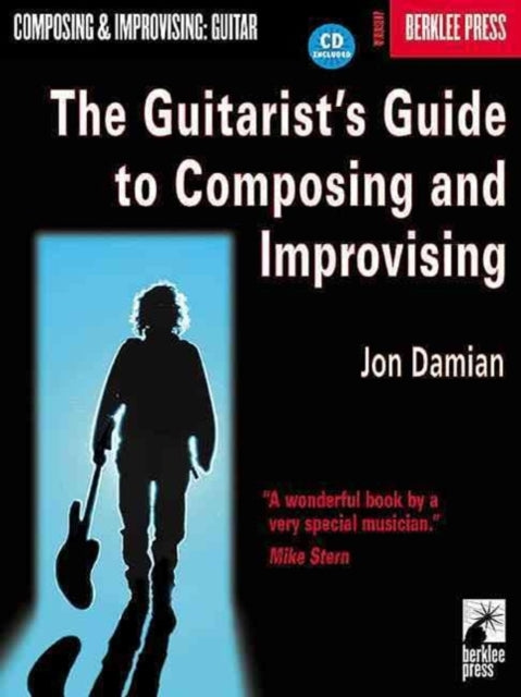 Book cover of: Guitarist's Guide to Composing and Improvising. By: Jon Damian