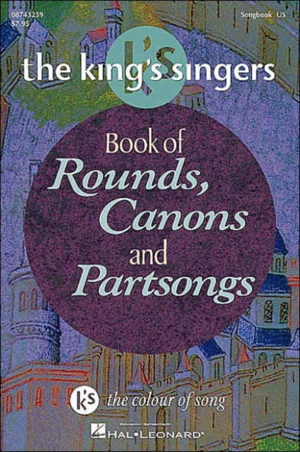 Book cover of: Book of Rounds, Canons & Partsongs. By: The King's Singers