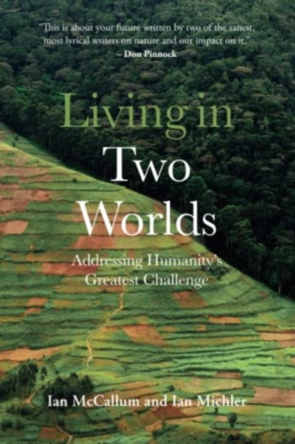 Book cover of: Living In Two Worlds. By: I. McCallum