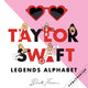 Book cover of: Taylor Swift Legends Alphabet. By: Beck Feiner