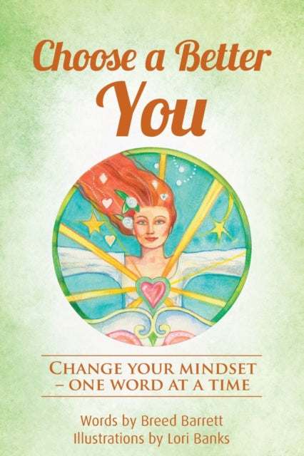Book cover of: Choose a Better You. By: Breed Barrett