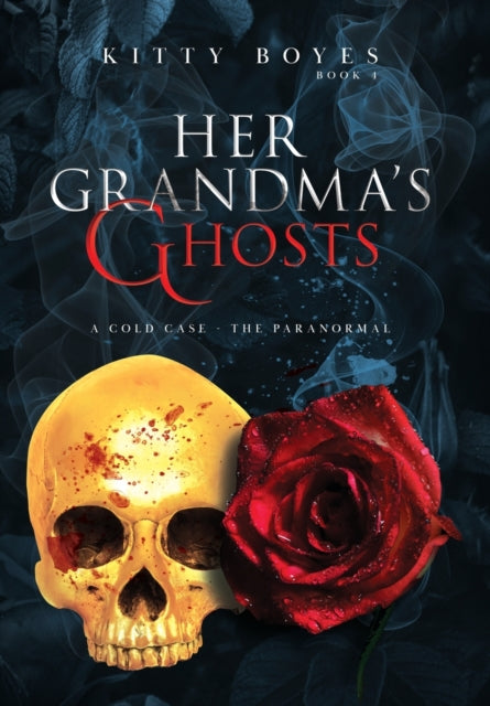 Book cover of: Her Grandma's Ghosts. By: Rann Dasco