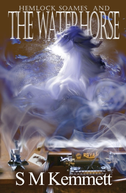 Book cover of: Hemlock Soames and the Waterhorse