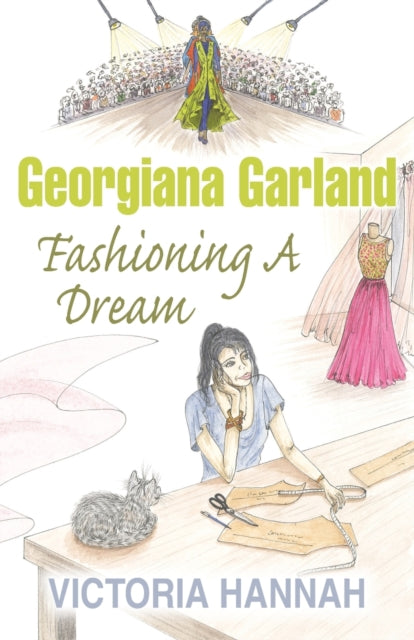 Book cover of: Georgiana Garland Fashioning A Dream