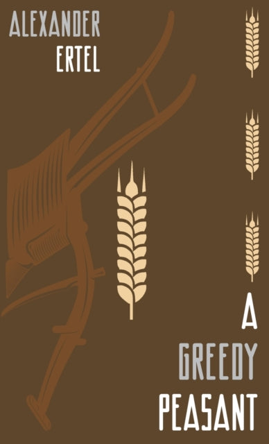 Book cover of: Greedy Peasant. By: Alexander Ertel