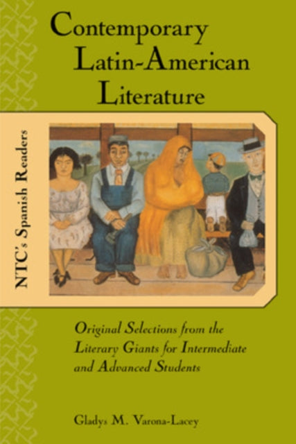 Book cover of: Contemporary Latin American Literature. By: Gladys M. Varona-Lacey